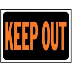 SIGN KEEP OUT 9X12